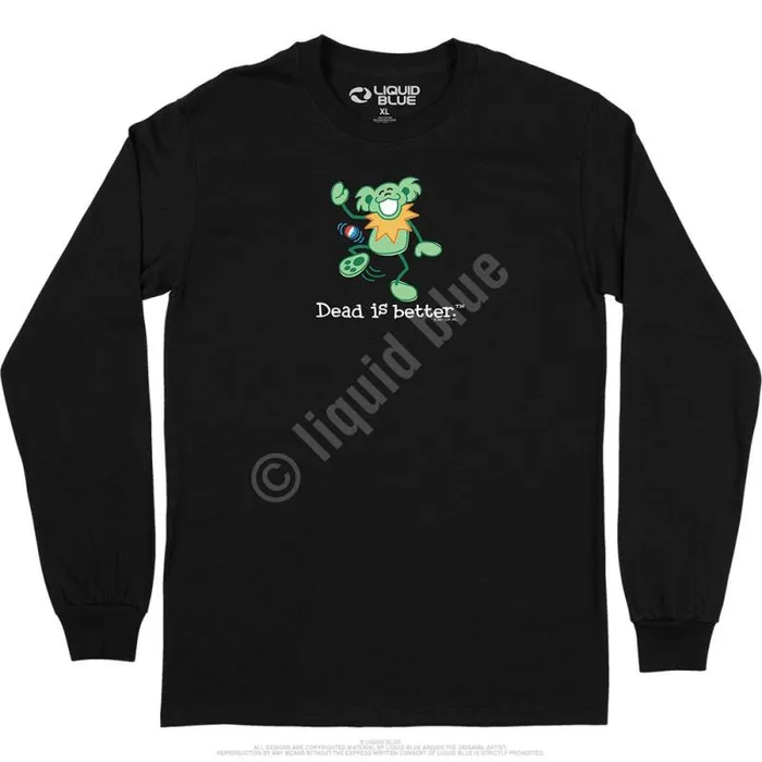 Liquid Blue Long Sleeve Men Hacky Dead Is Better Long Sleeve TShirt