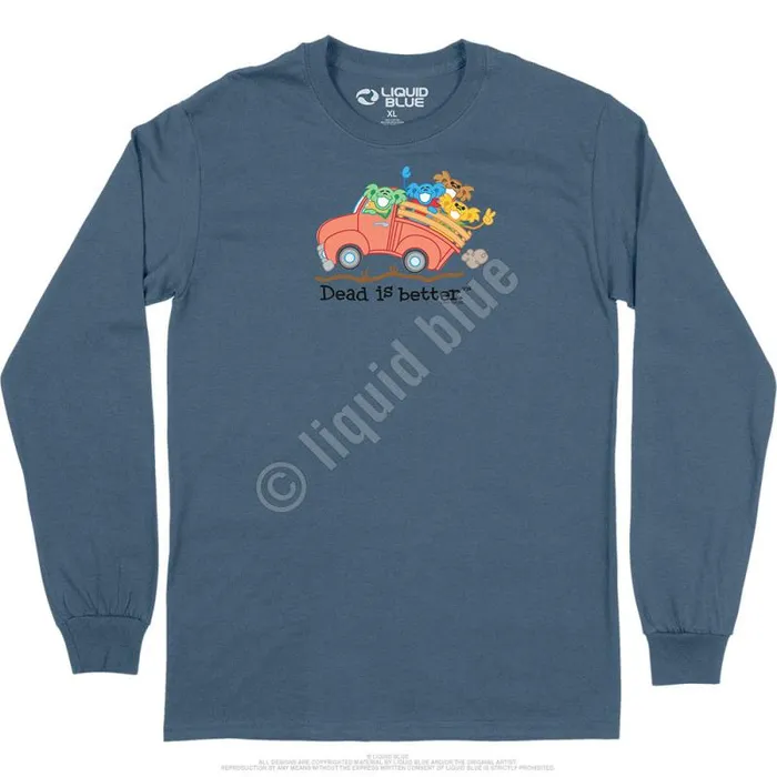 Liquid Blue Long Sleeve Men Truck Dead Is Better Long Sleeve TShirt